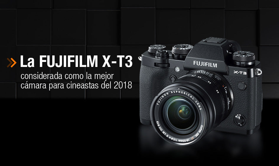 La Fujifilm X-T3 considerada como la mejor cámara para cineastas del 2018